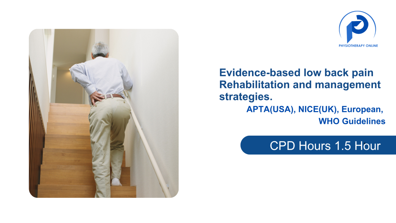 Evidence-based low back pain Rehabilitation and management strategies.