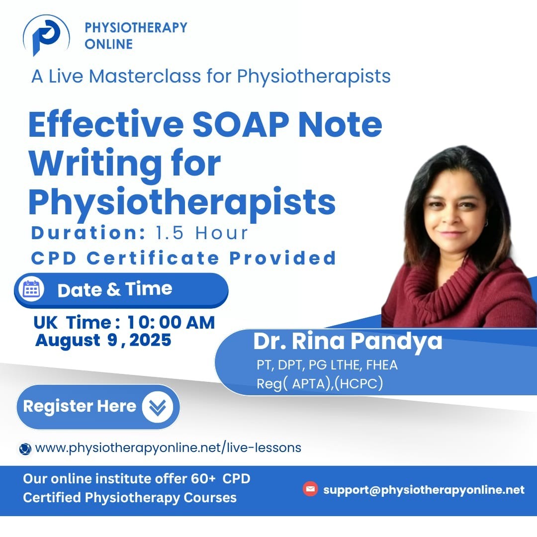 Effective SOAP notes writing for Physiotherapists