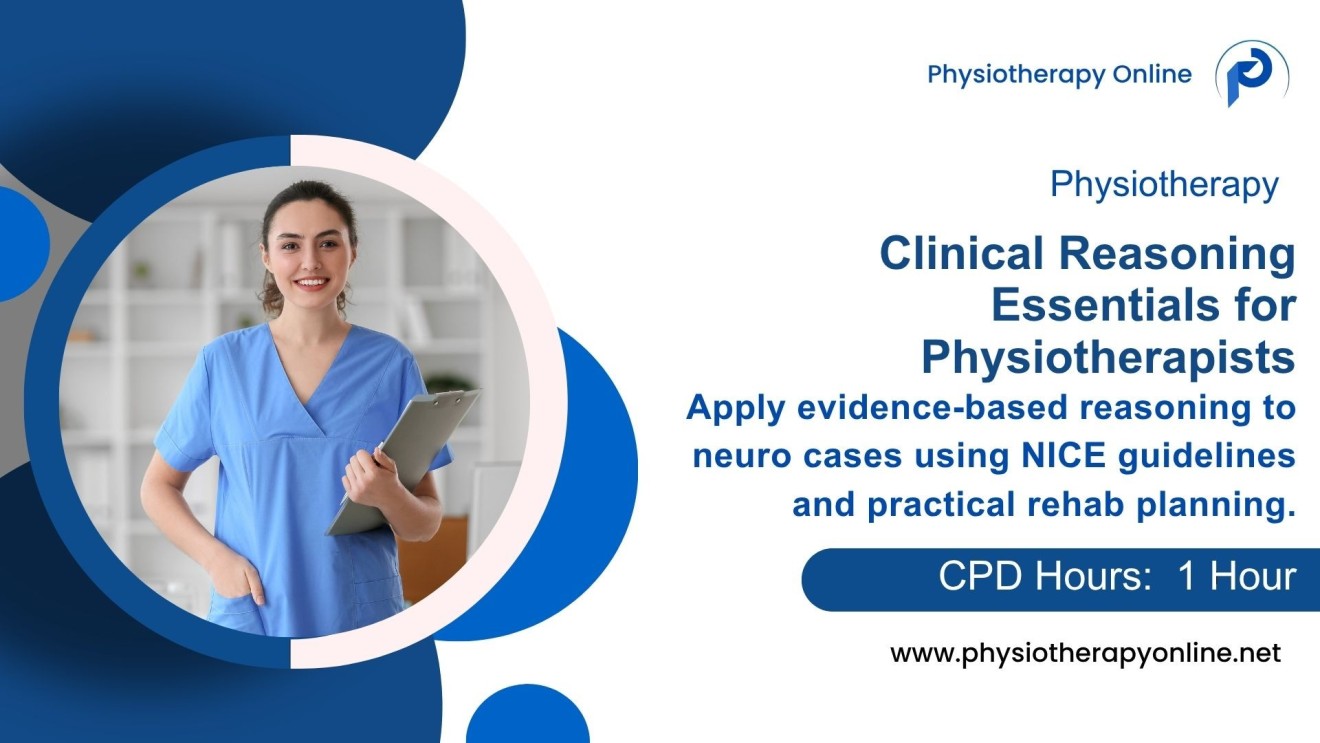 Clinical reasoning in Physiotherapy