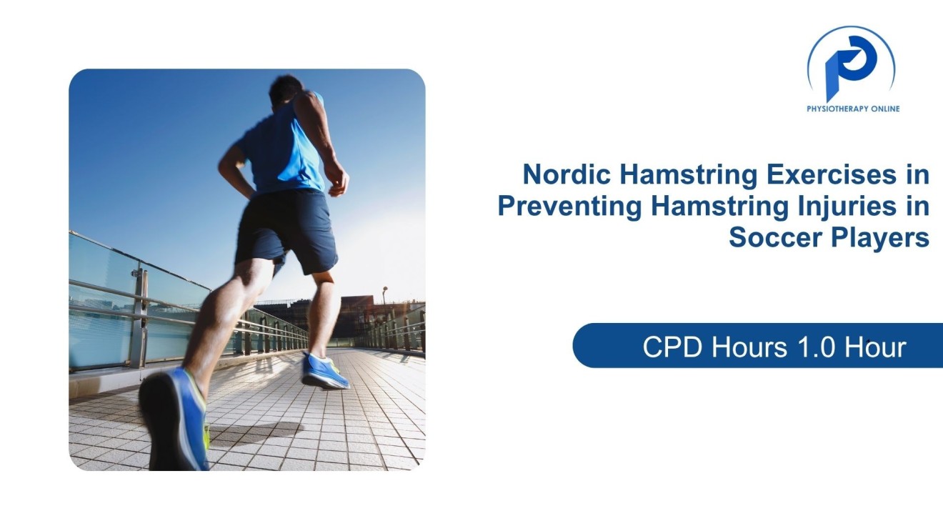 Nordic Hamstring Exercises in Preventing Hamstring Injuries in Soccer Players