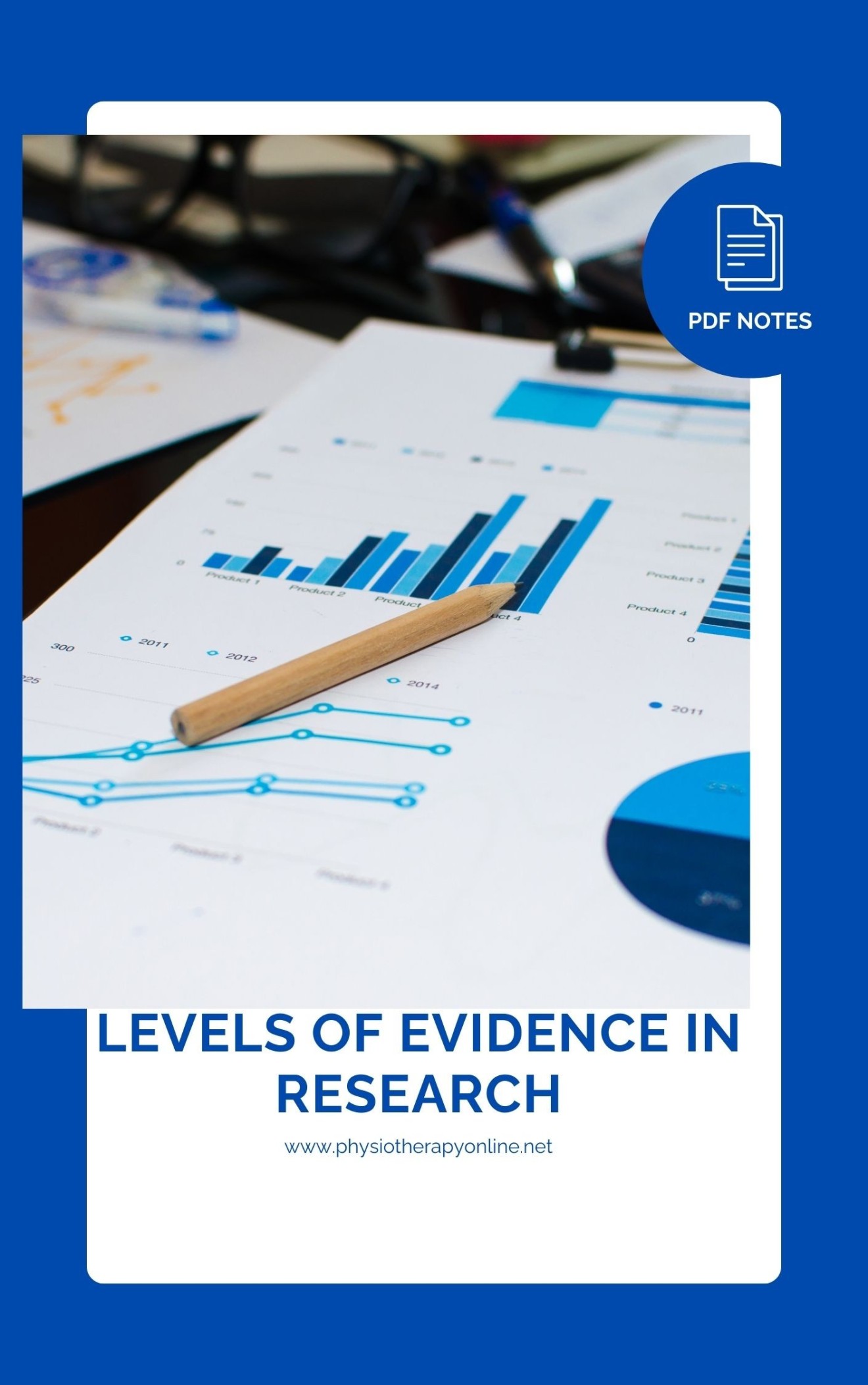 What is Levels of Evidence in Research PDF Notes