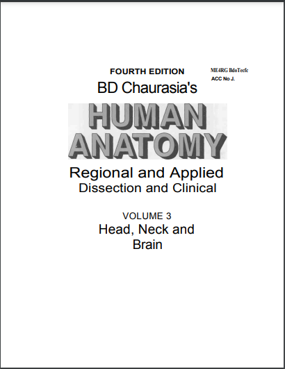 BD Chaurasia Human Anatomy Volume 3 – Head, Neck & Brain | PDF Notes Free Download