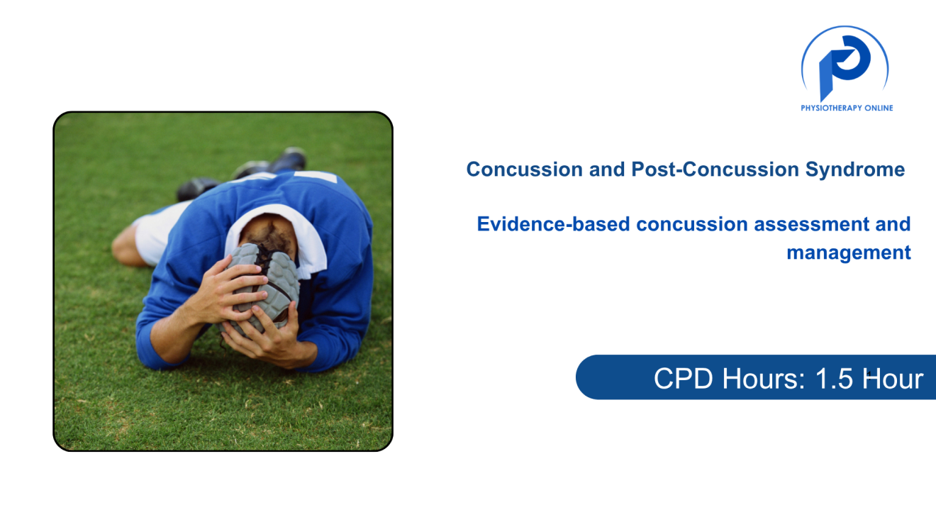 Concussion and Post-Concussion Syndrome