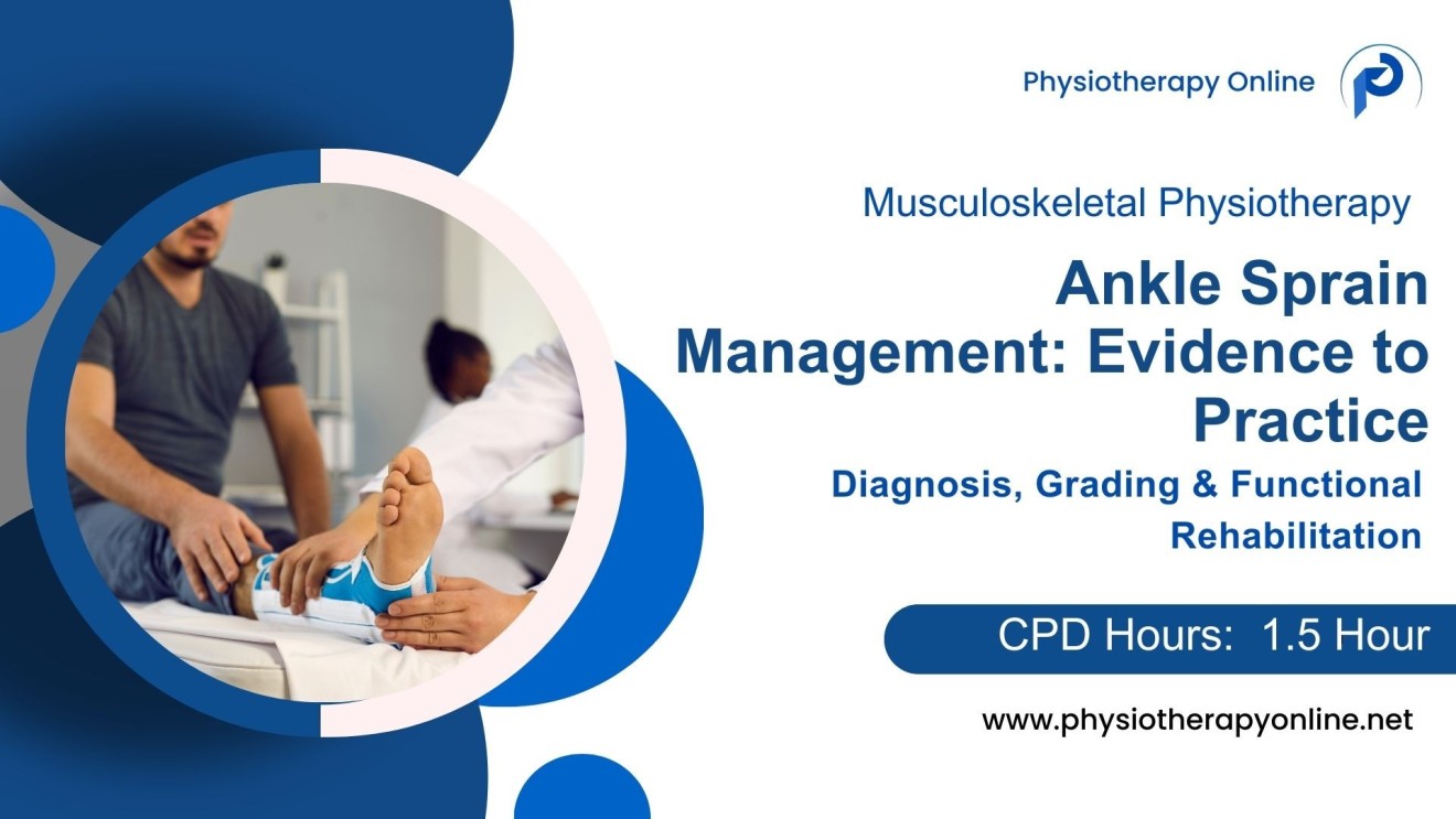 Ankle Sprain Course Mechanics and Management