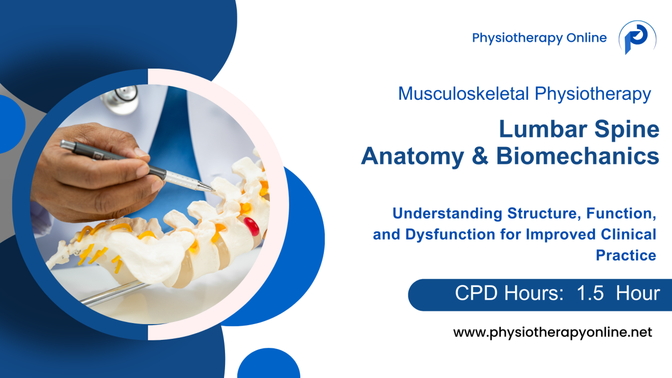 Applied Anatomy and Biomechanics of the Lumbar Spine