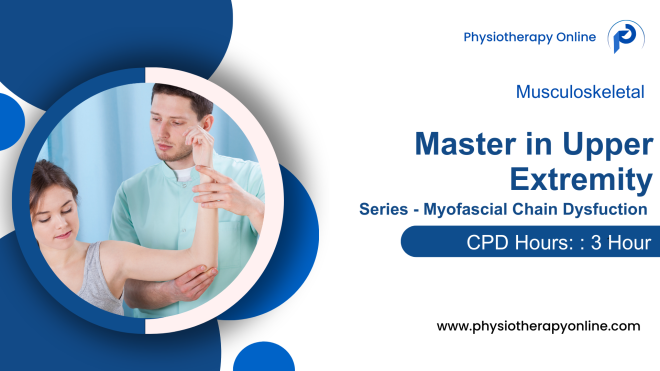 Guide to Upper extremity myofascial chains Treatment