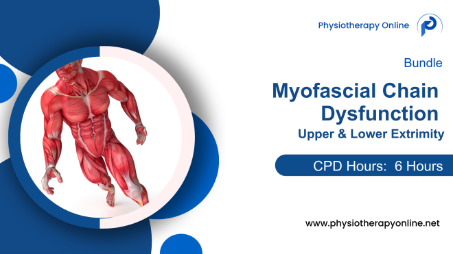 Myofascial Chains Dysfunction CPD course Bundle