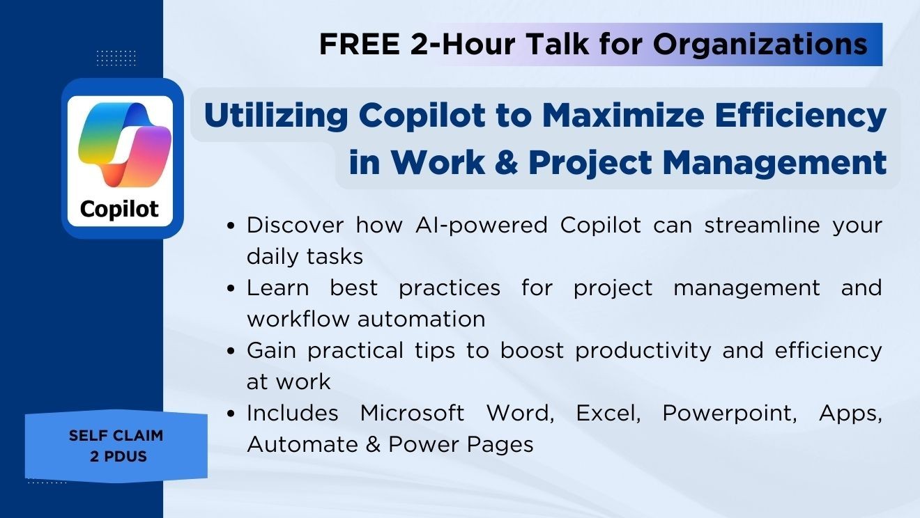 Awareness Session: Utilizing Copilot to Maximize Efficiency in Work & Project Management