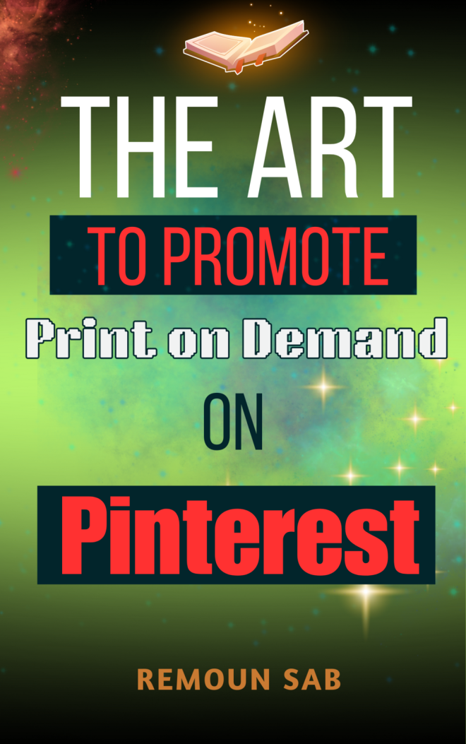 The art of promoting Print on Demand on Pinterest