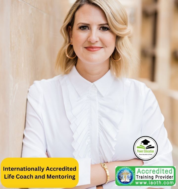 Internationally Accredited Life Coach and Mentoring