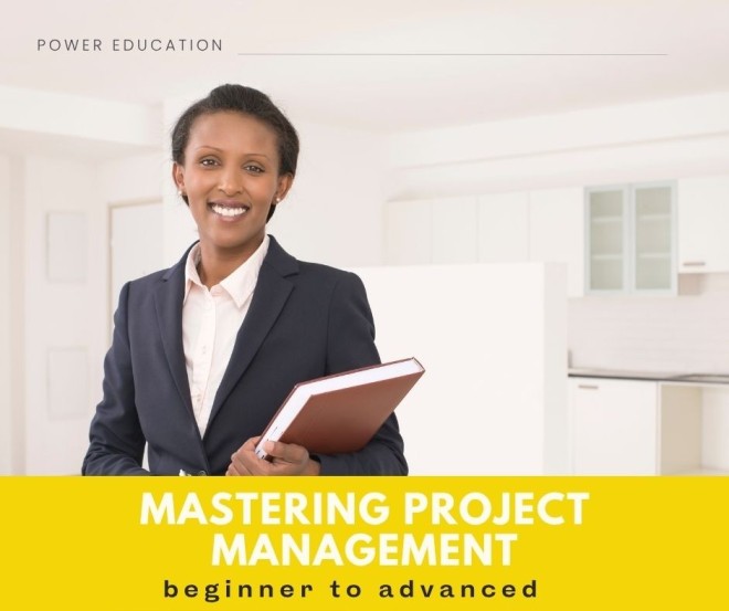 Mastering Project Management: Beginner to Advance