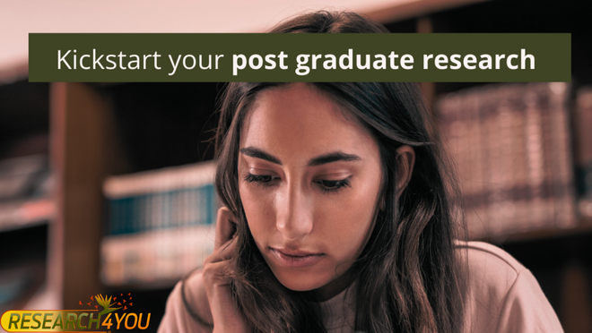 Kickstart Your Postgraduate research