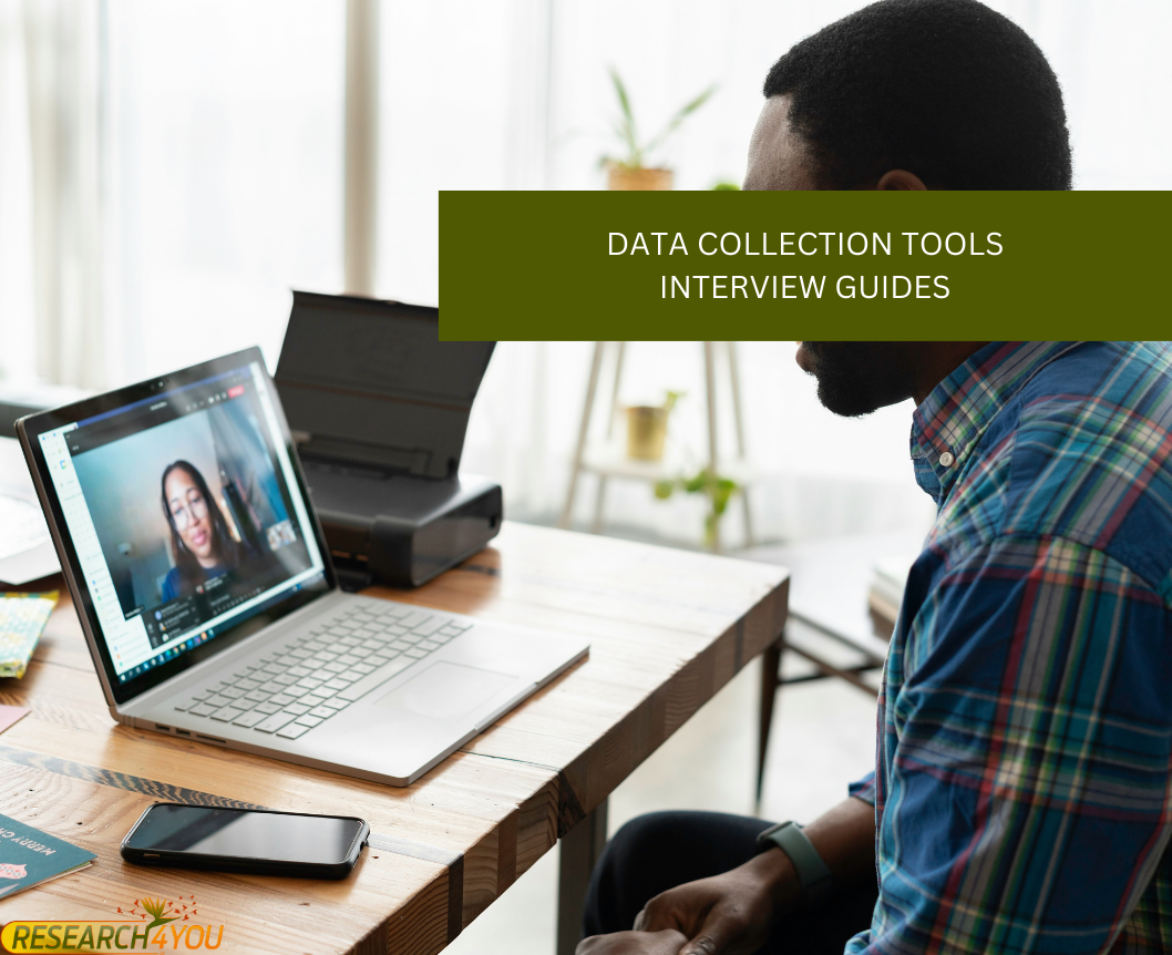 Data collection tools: Interview Protocol