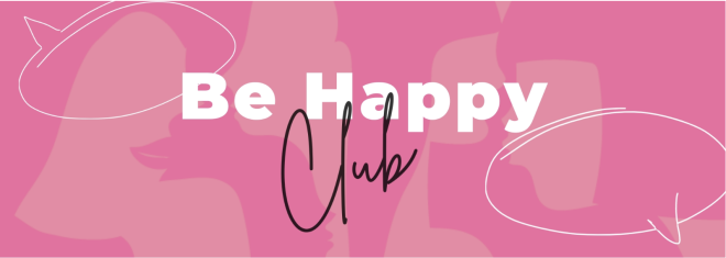 Клуб «Be Happy Club»