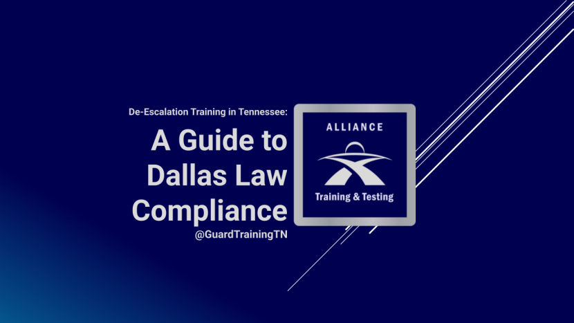 De-Escalation Training in Tennessee: A Guide to Dallas Law Compliance