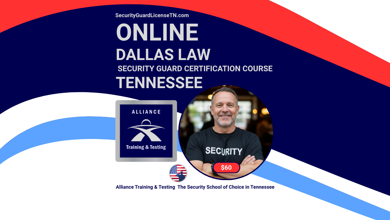 Online Dallas Law Security Guard Certification Course TN
