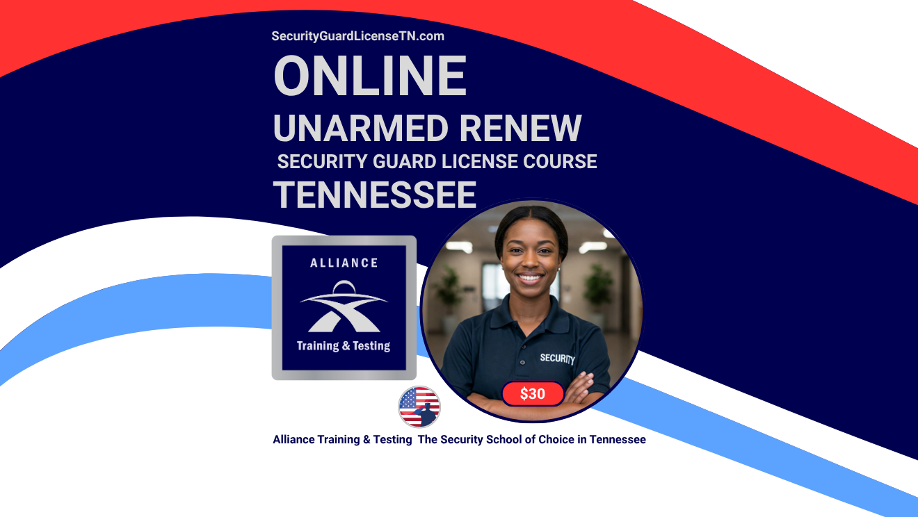 Online Unarmed Security Guard 2 Hour Renewal Course Tennessee
