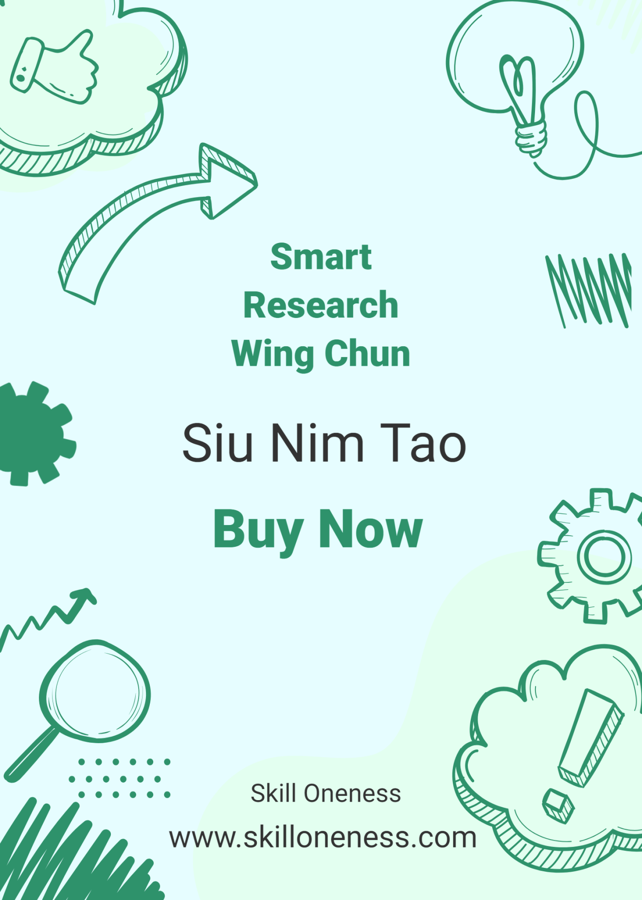 Scientific Smart Research Wing Chun Siu Nim Tao