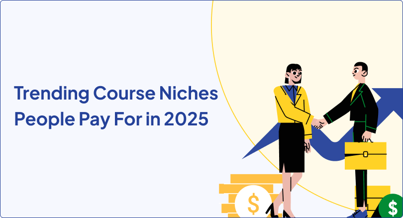 Trending Course Niches People Pay For in 2025 | Statistics