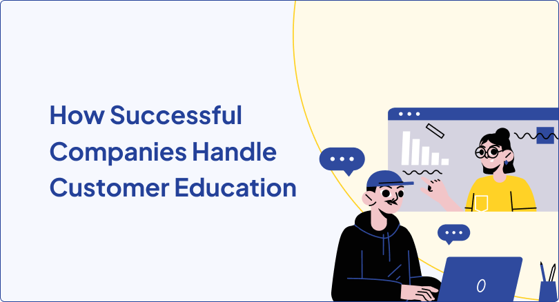 Customer Training Strategy | Why Develop, Examples