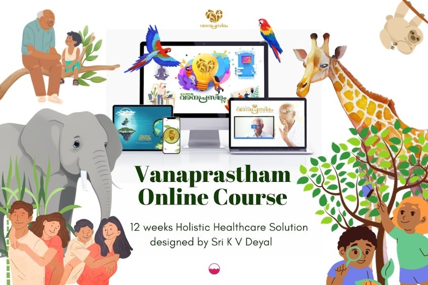 Vanaprastham Online Course