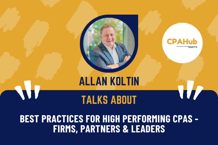 Best Practices for high performing CPAs - Firms, Partners & Leaders
